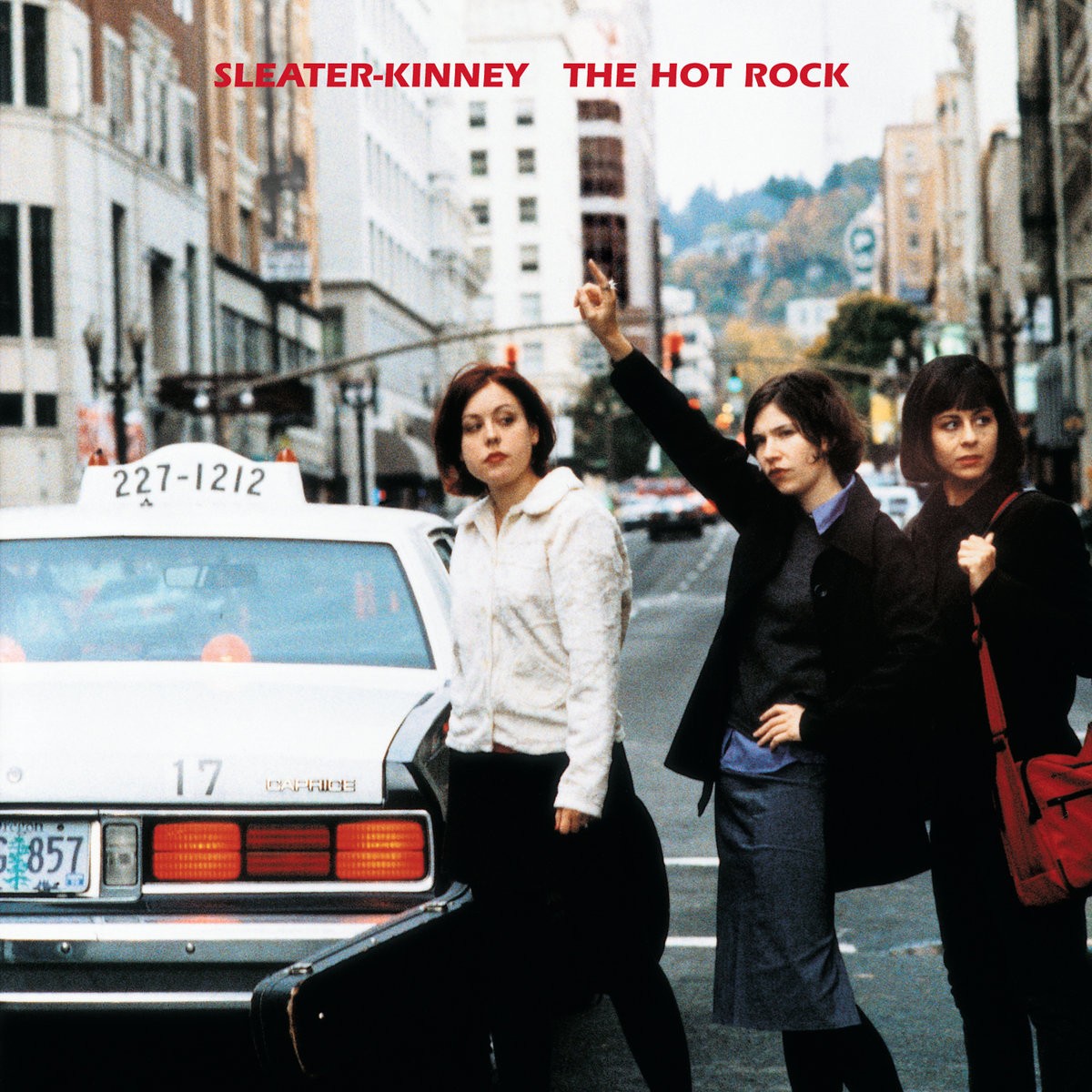 The Hot Rock by Sleater-Kinney